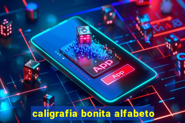 caligrafia bonita alfabeto